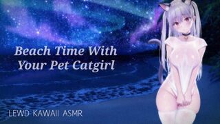 BEACH TIME WITH YOUR CATGIRL | SOUND PORN | ENGLISH ASMR