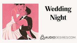 Wedding Night - Marriage Erotic Audio Story, Sexy ASMR Erotic Audio by Audi