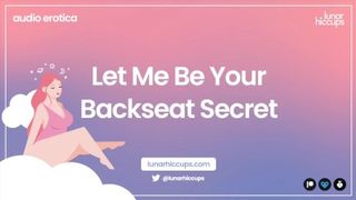 ASMR Backseat Secret Audio Only fucking mom's fiancé in the backseat Written by u/webtalker30