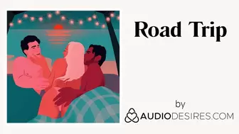 Road Trip (Erotic Audio Porn for Women, Sexy ASMR)