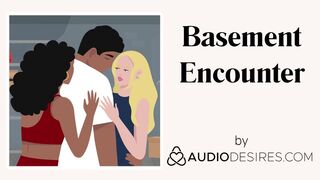Basement Encounter REMASTERED (Sex Story, Erotic Audio Porn for Women, Sexy